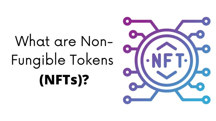 What are Non-Fungible Tokens (NFTs)?