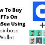 How To Buy NFTs On OpenSea Using Coinbase Wallet 