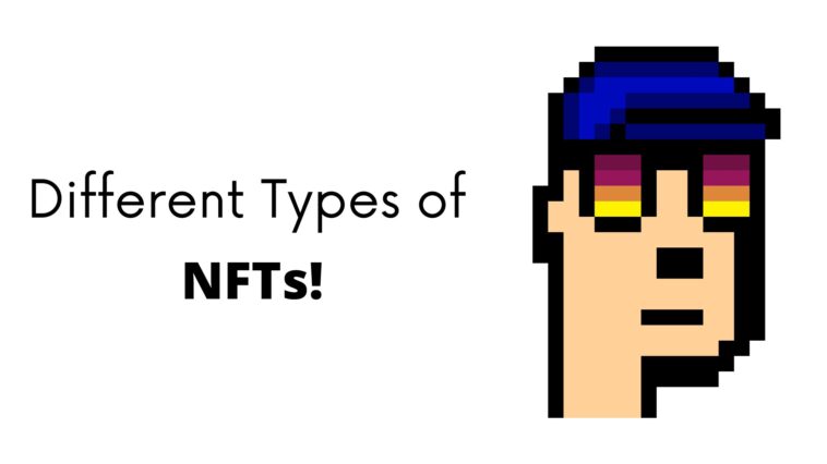 What Are The Different Types of NFTs?